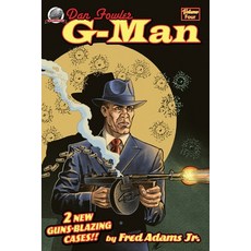 (영문도서) Dan Fowler G-Man Volume 4 Paperback, Airship 27 Productions, English, 9781953589873
