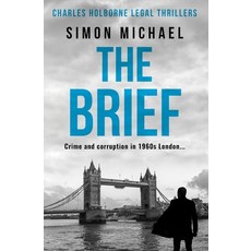(영문도서)The Brief: Crime and corruption in 1960s London Paperback, Sapere Books, English, 9781913028534