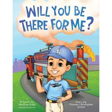 (영문도서)Will You Be There For Me? Paperback, Archway Publishing, English, 9781665778176