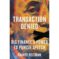(영문도서)Transaction Denied: Big Finance's Power to Punish Speech Hardcover, Beacon Press, English, 9780807019115