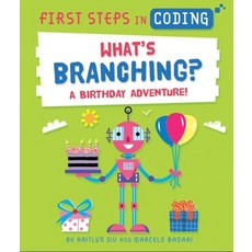 (영문도서) What's Branching?: A Birthday Adventure! Paperback, Kane/Miller Book Publishers, English, 9781684643356