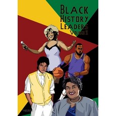 (영문도서)Black History Leaders: Volume 3: Michael Jackson LeBron James Tina Turner Sta... Paperback, Tidalwave Productions, English, 9781956841671
