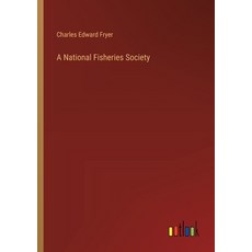 (영문도서) A National Fisheries Society Paperback, Outlook Verlag, English, 9783385343504