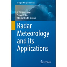 (영문도서)Radar Meteorology and Its Applications Hardcover, Springer, English, 9789819554089