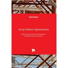 (영문도서) Array Pattern Optimization Hardcover, Intechopen, English, 9781789857412