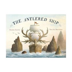 영문 영어 유아 도서 The Antlered Ship Paperback 영국판 1860755