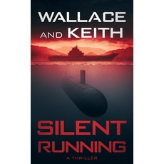 (영문도서) Silent Running Paperback, Severn River Publishing, English, 9781648754333