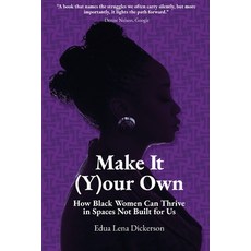 (英文圖書)Make It (Y)our Own 平裝版, Edua Lena Dickerson, 英文