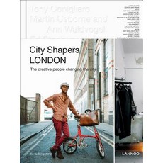 (영문도서)City Shapers London: The Creative People Shaping the City Hardcover, Lannoo Publishers, English, 9789401454315