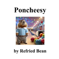 (영문도서)Poncheesy Paperback, Independently Published, English, 9798287882129