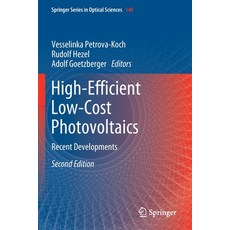 High-Efficient Low-Cost Photovoltaics: Recent Developments Paperback, Springer, English, 9783030228668