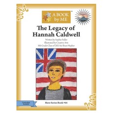 (영문도서)The Legacy of Hannah Caldwell Paperback, Independently Published, English, 9798258491732