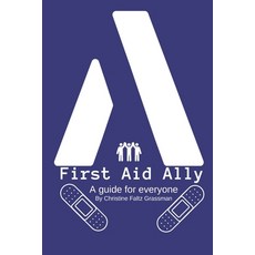 (英文圖書)First Aid Ally: A guide for everyone 平裝版, Blind Muse Foundation, 英文