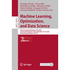 (영문도서) Machine Learning Optimization and Data Science: 8th International Workshop Lod 2022 Certo... Paperback, Springer, English, 9783031258909