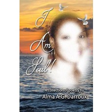 I Am Soul Paperback, Independently Published, English, 9781096257158