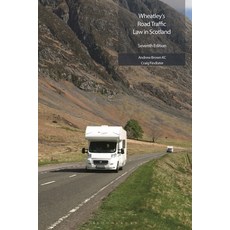 (영문도서) Wheatley's Road Traffic Law in Scotland Paperback, Tottel Publishing, English, 9781526526601