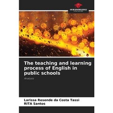 (영문도서)The teaching and learning process of English in public schools Paperback, Our Knowledge Publishing, 9786209264979