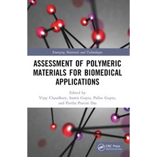 (영문도서) Assessment of Polymeric Materials for Biomedical Applications Paperback, CRC Press, English, 9781032333250