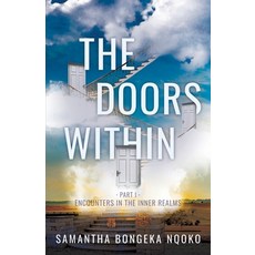 The Doors Within: Encounters in the Inner Realms Paperback