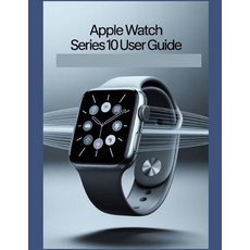 (英文圖書)Apple Watch Series 10 User Guide: A Simplified Step-by-Step Manual with Troubles... 平裝版, Independently Published, 英文