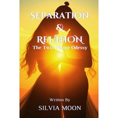 (英文圖書)Separation & Reunion: The Twin Flame Odyssey 平裝版, Independently Published, 英文