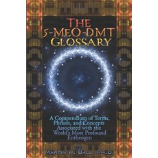 (英文圖書)The 5-MeO-DMT Glossary 平裝版, Independently Published, 英文