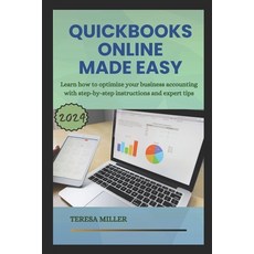 (영문도서) QuickBooks Online Made Easy: Learn how to optimize your business accounting with step-by-step... Paperback, Independently Published, English, 9798873009121