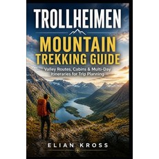 (英文圖書)Trollheimen Mountain Trekking Guide: Valley Routes Cabins & Multi-Day Itinerari... 平裝版, Independently Published, 英文
