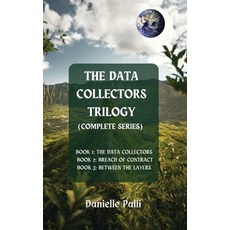 (영문도서) The Data Collectors Trilogy (Complete Series) Hardcover, Birdland Media Works, English, 9781736798232