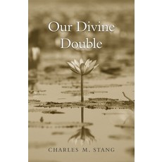 Our Divine Double Hardcover, Harvard University Press, English, 9780674287198