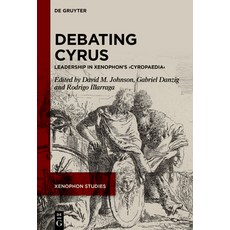 (英文圖書)Debating Cyrus: Leadership in Xenophon's >Cyropaedia 精裝版, de Gruyter, 英文