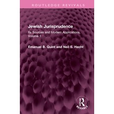 (영문도서)Jewish Jurisprudence: Its Sources and Modern Applications Volume 1 Hardcover, Routledge, English, 9781032577128