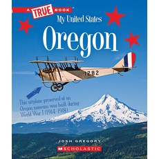 [원서] Oregon (A True Book: My United States)