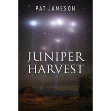 (英文圖書)Juniper Harvest 平裝版, Outskirts Press, 英文
