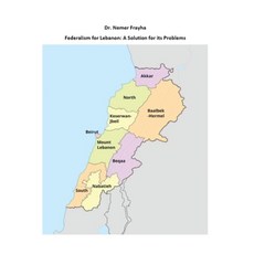 (영문도서)Federalism for Lebanon: A solution for its problems Paperback, Independently Published, English, 9798241952387