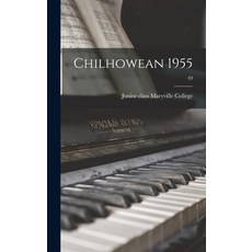 (영문도서) Chilhowean 1955; 49 Hardcover, Hassell Street Press, English, 9781014381545