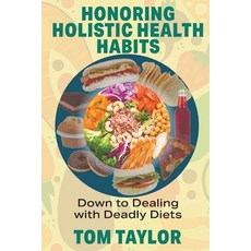 (英文圖書)Honoring Holistic Health Habits 平裝版, Penguins Publishers, 英文