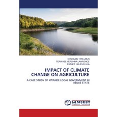 (영문도서) Impact of Climate Change on Agriculture Paperback, LAP Lambert Academic Publis..., English, 9786208417710