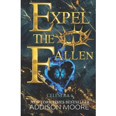 (영문도서)Expel the Fallen Paperback, Independently Published, English, 9798241766946