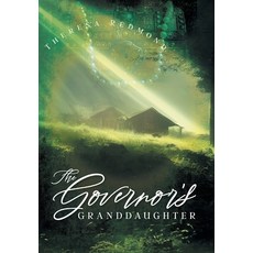 (영문도서)The Governor's Granddaughter Hardcover, FriesenPress, English, 9781038347466