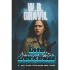 (영문도서)Into Darkness Paperback, Createspace Independent Pub..., English, 9781434808561