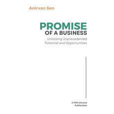 (영문도서) PROMISE of a Business: Unlocking Unprecedented Potential and Opportunities Paperback, Independently Published, English, 9798328568975