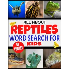 All about Reptiles Word Search for Kids: Fun and Challenging Word Find Puzzles for Children Ages 4-1... Paperback, Independently Published, English, 9798551837008