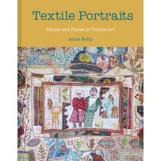 (영문도서) Textile Portraits: People and Places in Textile Art Hardcover, Batsford, English, 9781849947534