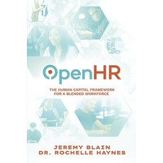 (영문도서) OpenHR: The Human Capital Framework for the Blended Workforce Paperback, Ohre, English, 9781068529719
