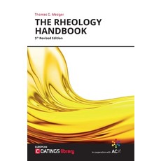 The Rheology Handbook: For users of rotational and oscillatory rheometers Hardcover, Vincentz Network, English, 9783866305328