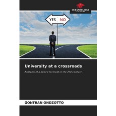 (英文圖書)University at a crossroads 平裝版, Our Knowledge Publishing, 英文