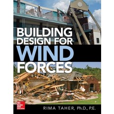 (영문도서) Building Design for Wind Forces: A Guide to ASCE 7-16 Standards Hardcover, McGraw-Hill Education, English, 9781259860805