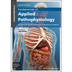 Fundamentals of Applied Pathophysiology: An Essential Guide for Nursing and Healthcare Students Paperback, Wiley-Blackwell, English, 9781119699491