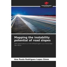 (영문도서)Mapping the instability potential of road slopes Paperback, Our Knowledge Publishing, English, 9786208794729